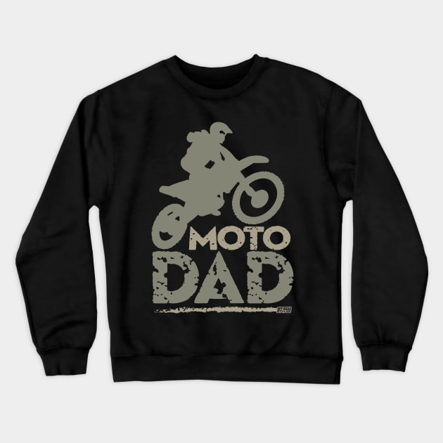 MOTO DAD Crewneck Sweatshirt by OffRoadStyles